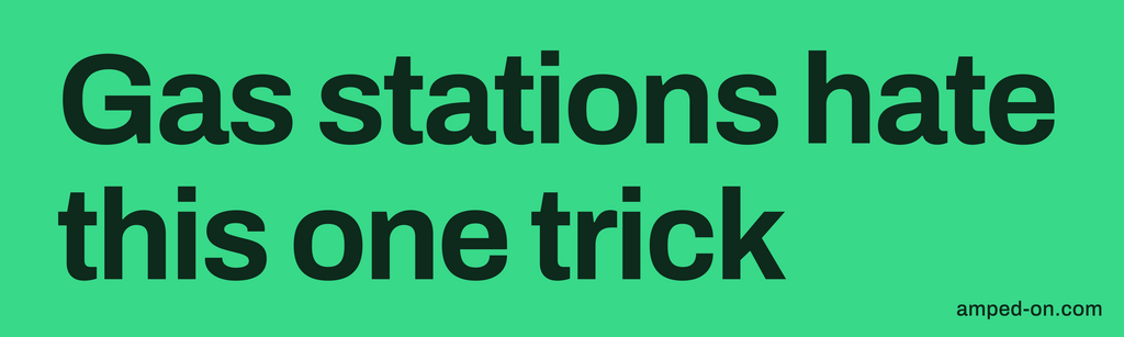 Gas stations hate this one trick - Bumper sticker
