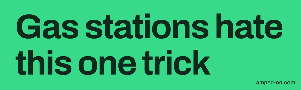 Gas stations hate this one trick - Bumper sticker
